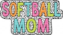 Load image into Gallery viewer, Softball Mom Dalmatian Dots - DTF Ready to Press or Sublimation Transfer
