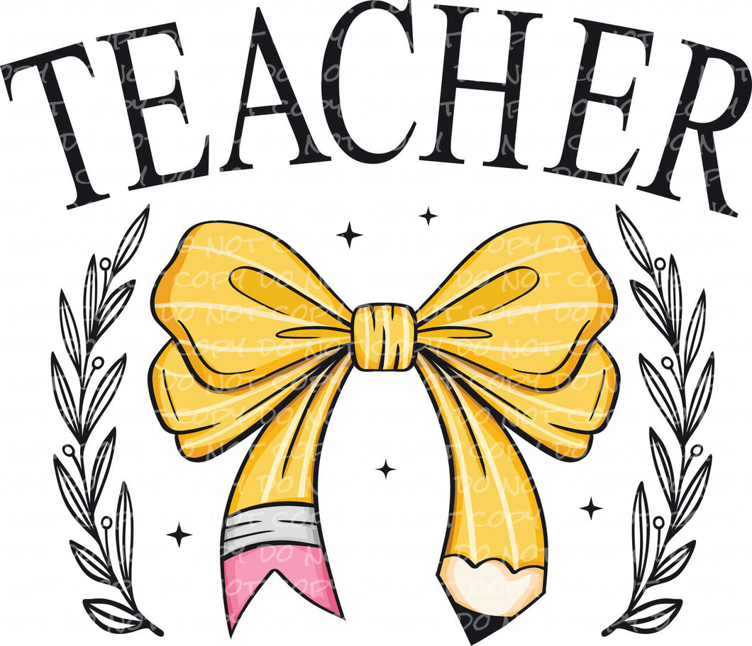 Teacher Pencil Coquette | DTF Ready to Press or Sublimation Transfer