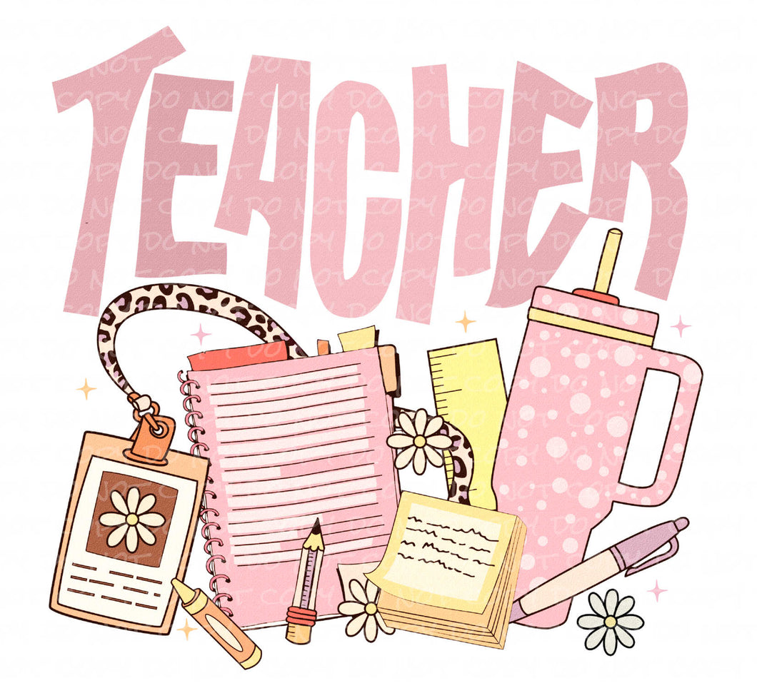 Teacher Things | DTF Ready to Press or Sublimation Transfer