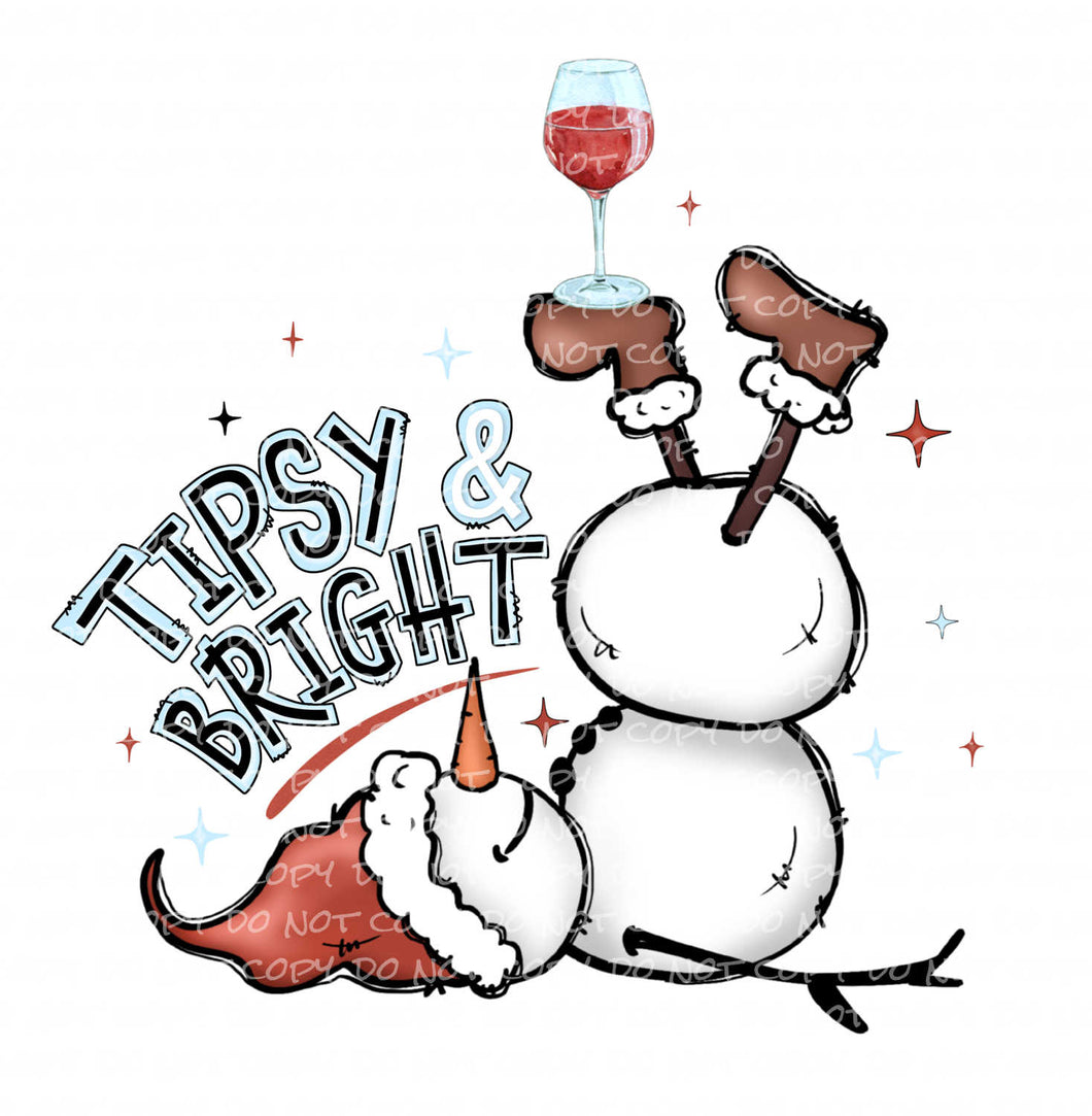 Tipsy & Bright | DTF Ready to Press or Sublimation Transfer