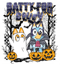 Load image into Gallery viewer, Batty for B_L_U_E_Y with optional sleeve- DTF Ready to Press or Sublimation Transfer
