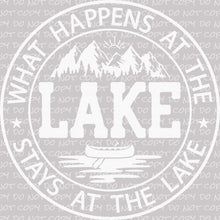 Load image into Gallery viewer, What Happens at the Lake Stays at the Lake - DTF Ready to Press or Sublimation Transfer
