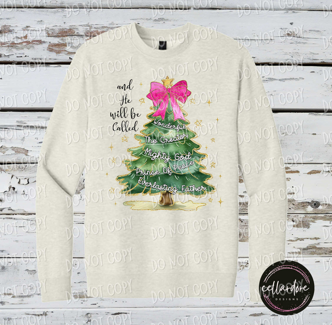 He Will Be Called Christmas Tree Sweatshirt - Completed Apparel Item