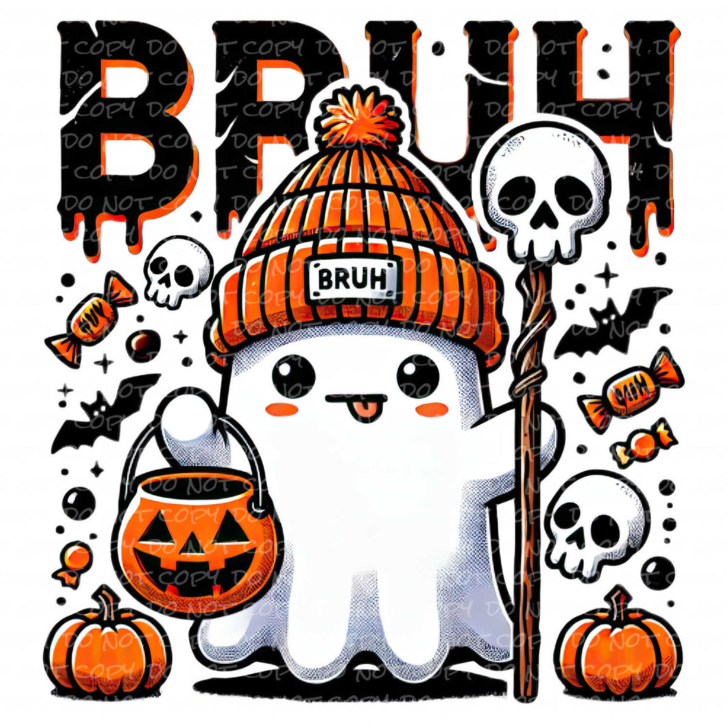 Bruh Ghost | DTF Ready to Press or Sublimation Transfer