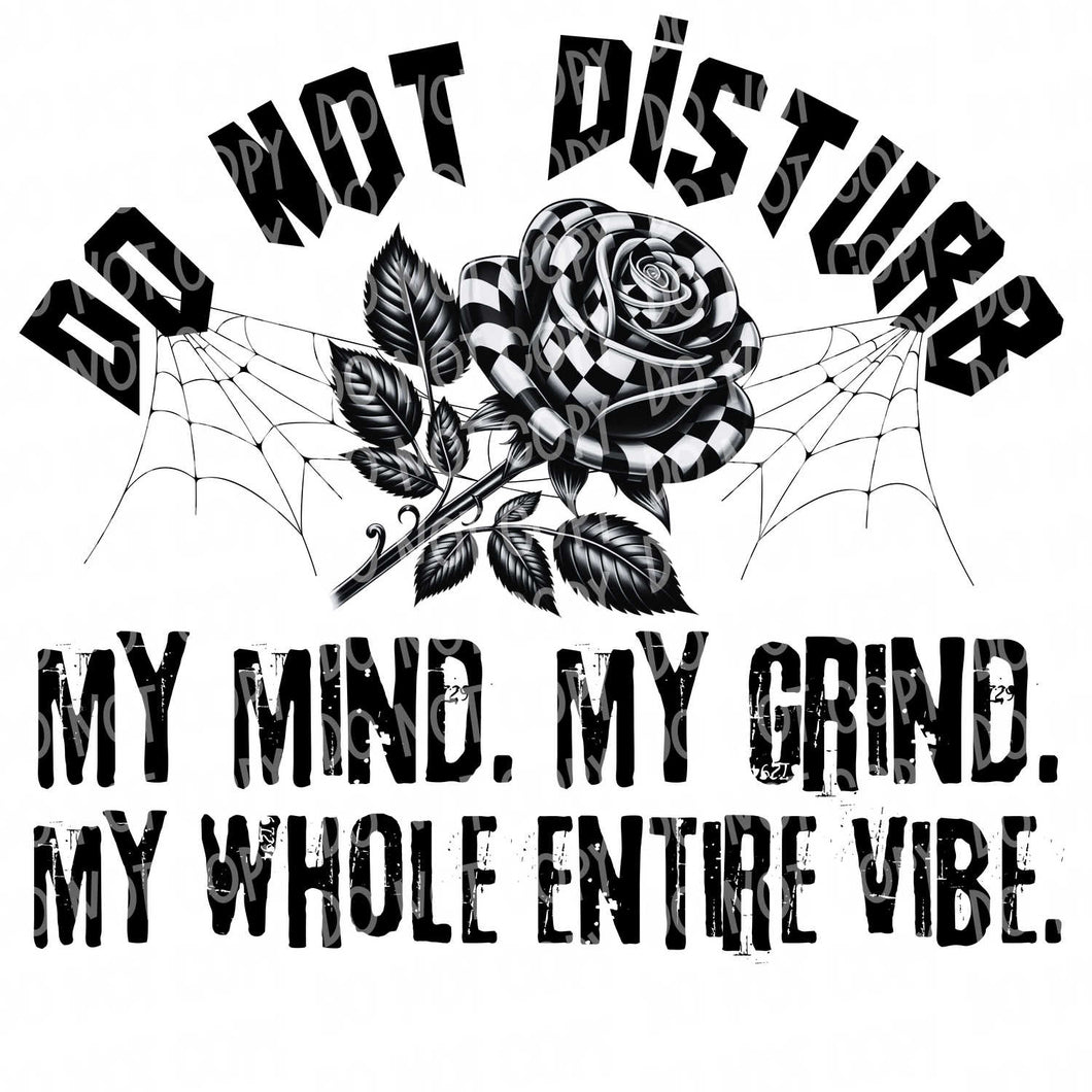 Do Not Disturb | DTF Ready to Press or Sublimation Transfer