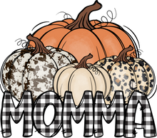 Load image into Gallery viewer, Pumpkin Mom/Momma/Mama/Mimi/Nana/Gran/Granny/Grammy/Gigi/Mawmaw/Grandma | DTF Ready to Press or Sublimation Transfer
