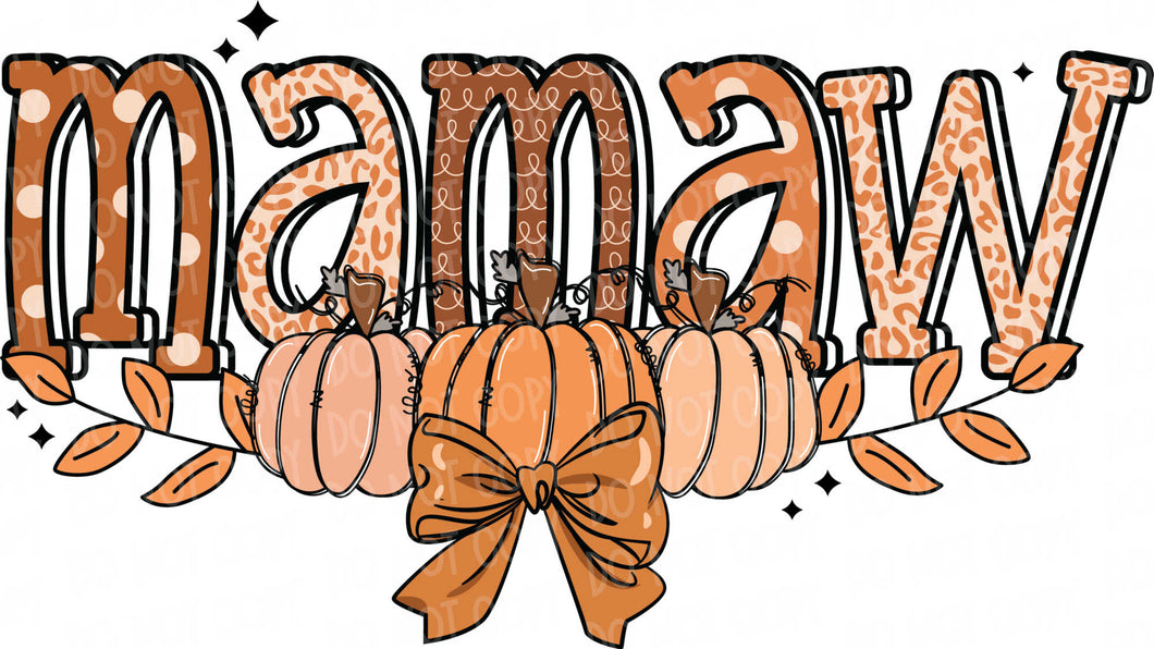 Fall Mamaw | DTF Ready to Press or Sublimation Transfer