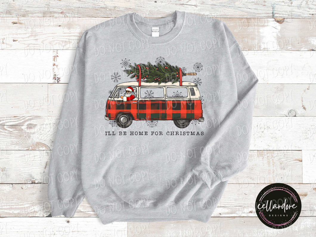 I'll Be Home For Christmas Sweatshirt - Completed Apparel Item