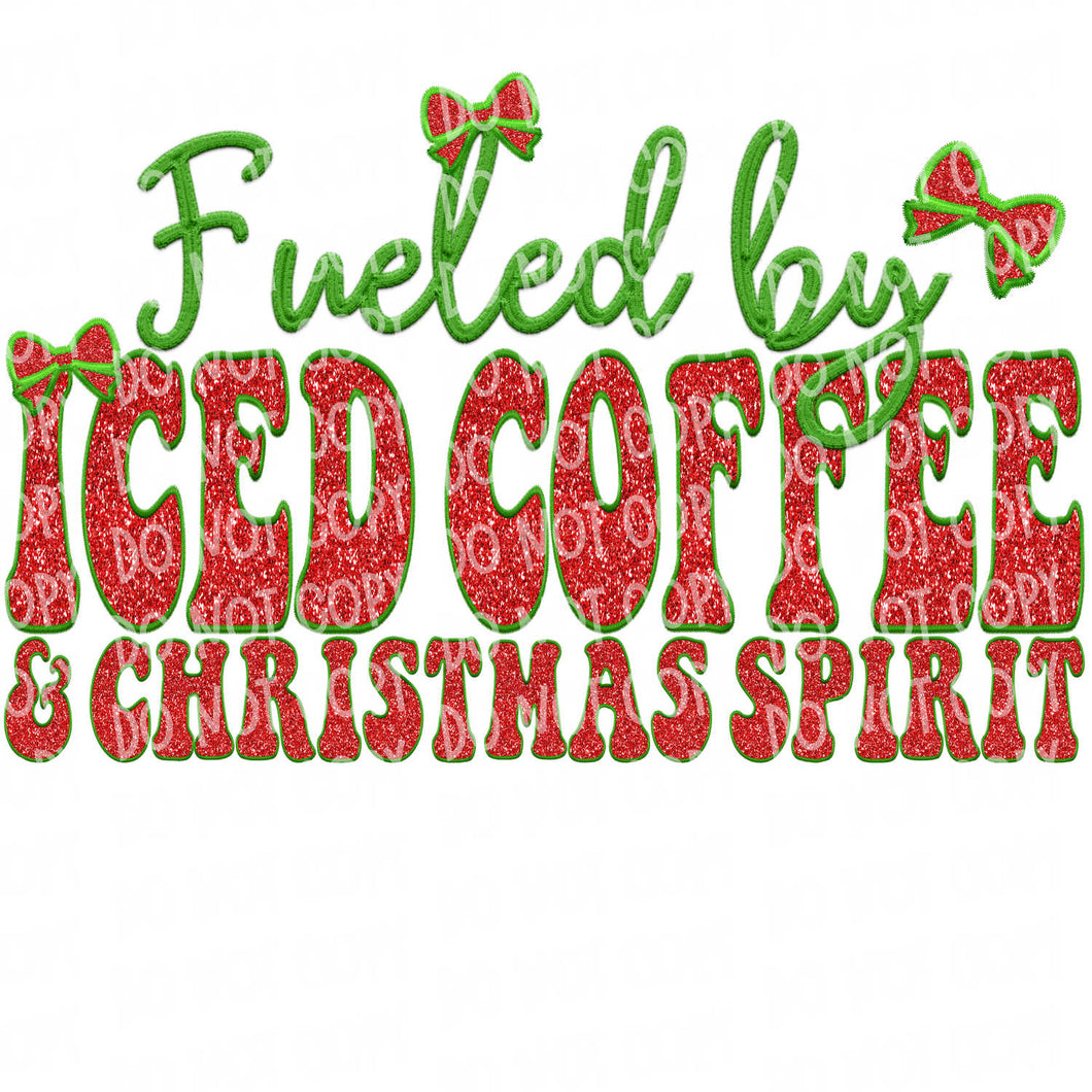 Fueled by Iced Coffee and Christmas Spirit Faux Embroidery Patch | DTF Ready to Press or Sublimation Transfer