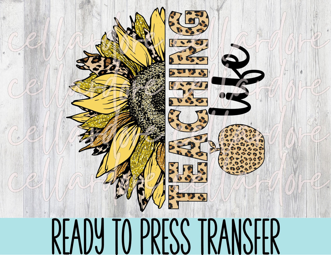 Teaching Life Sunflower Leopard Apple | DTF Ready to Press or Sublimation Transfer