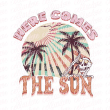 Load image into Gallery viewer, Here Comes the Sun - 2 Design Options | DTF Ready to Press Transfer or Sublimation Transfer
