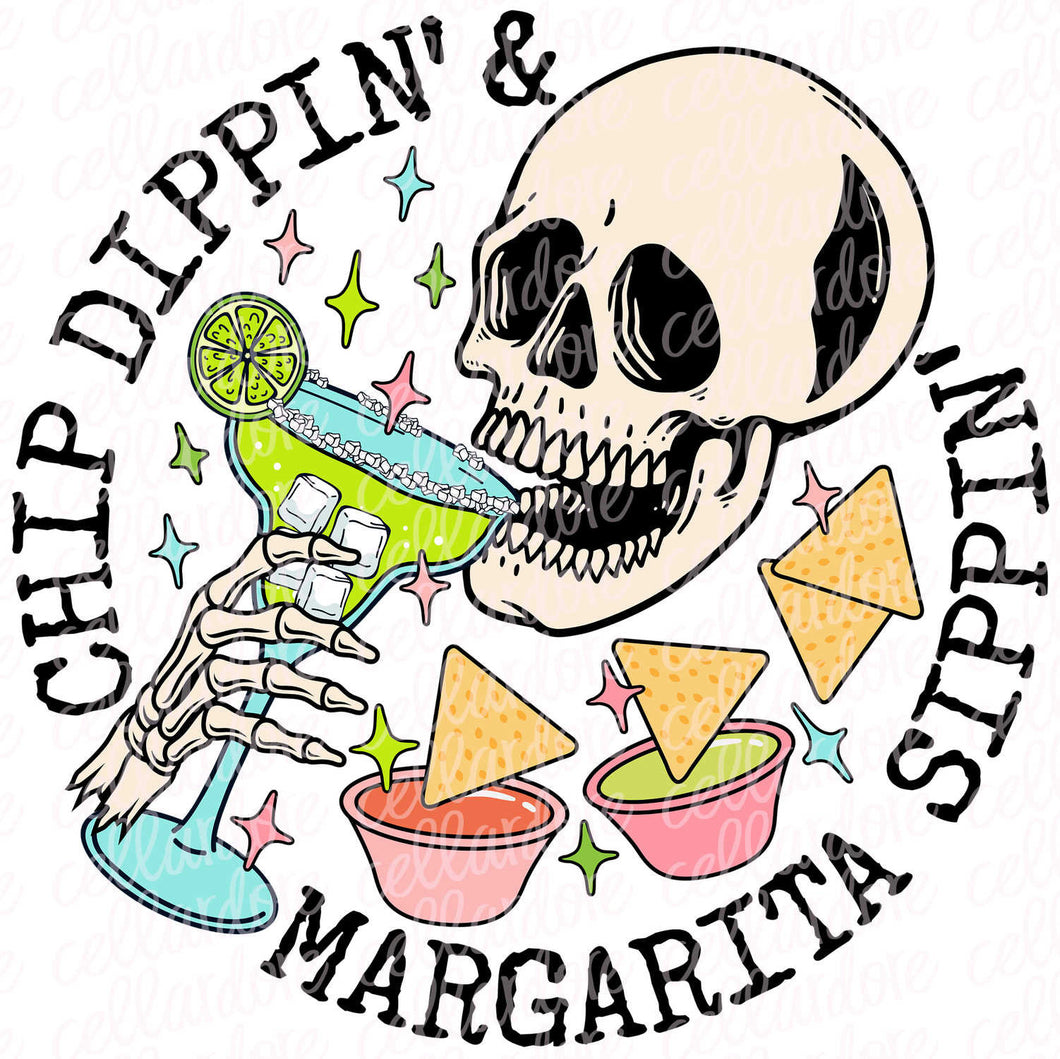 Chip Dippin' Margarita Sippin' Skullie - DTF Ready to Press or Sublimation Transfer