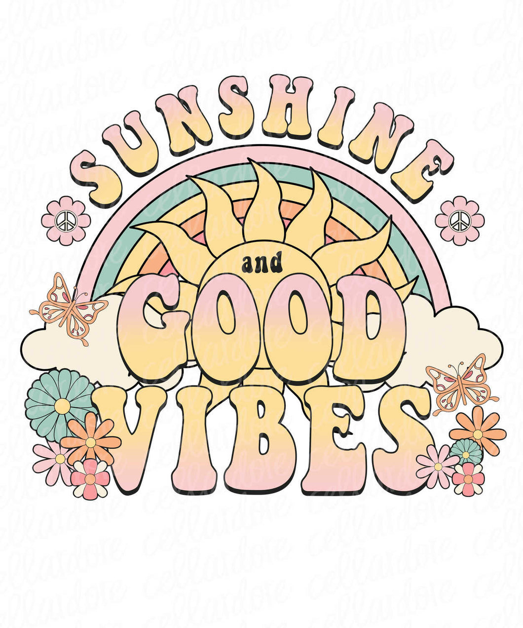 Sunshine and Good Vibes - DTF Ready to Press or Sublimation Transfer