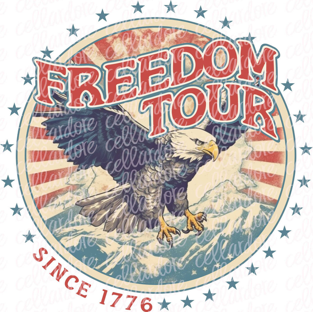 Freedom Tour 1776 - Fourth of July - Stars and Stripes - DTF Ready to Press or Sublimation Transfer