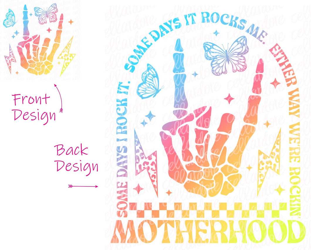 Motherhood - Some Days I Rock It, Some Days It Rocks Me - Pocket and Back Print Set - DTF Ready to Press or Sublimation Transfer