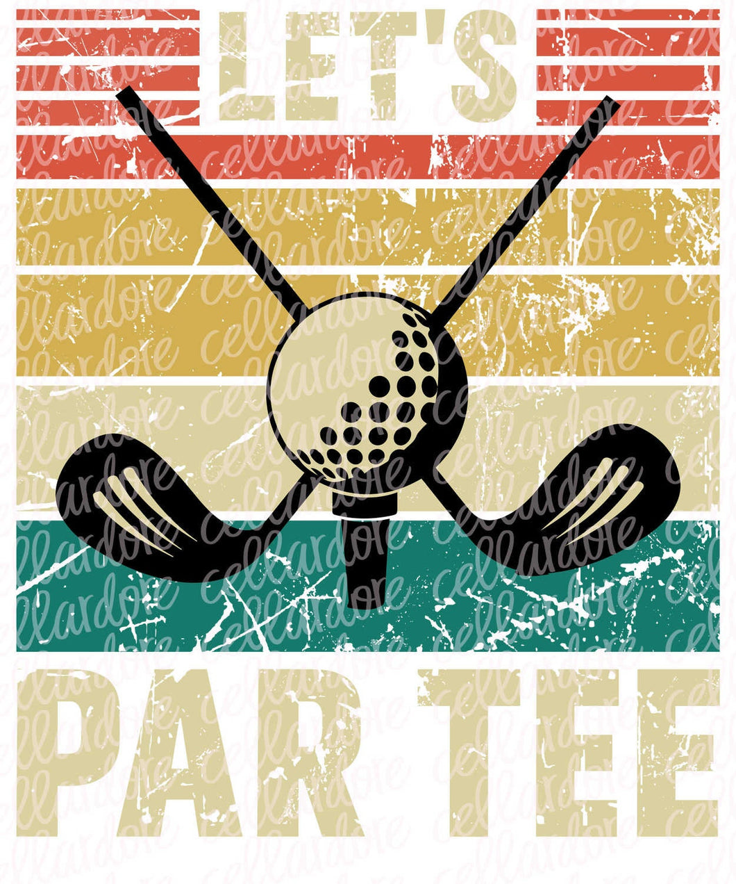 Let's Par Tee | DTF Ready to Press or Sublimation Transfer