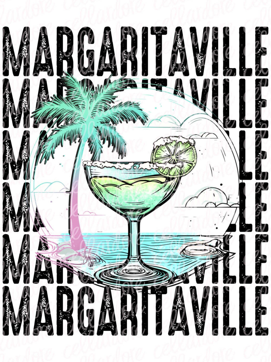 Margaritaville - DTF Ready to Press or Sublimation Transfer