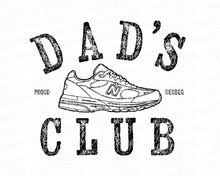 Load image into Gallery viewer, Dad&#39;s Club | DTF Ready to Press Transfer or Sublimation Transfer
