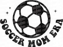 Load image into Gallery viewer, In My Soccer Mom Era - Pocket and Back Design Set - DTF Ready to Press or Sublimation Transfer
