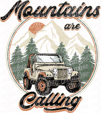 Load image into Gallery viewer, Mountains Are Calling - DTF Ready to Press or Sublimation Transfer
