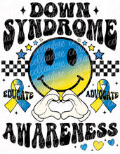 Load image into Gallery viewer, Down Syndrome Awareness - DTF Ready to Press or Sublimation Transfer
