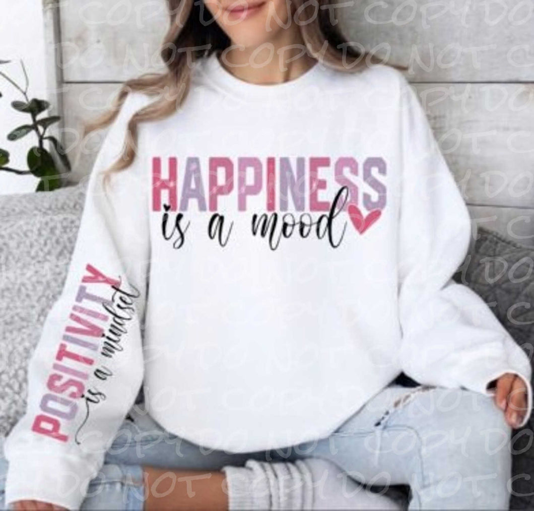 Happiness is a Mood - Positivity is a Mindset (Set) | DTF Ready to Press Transfer or Sublimation Transfer