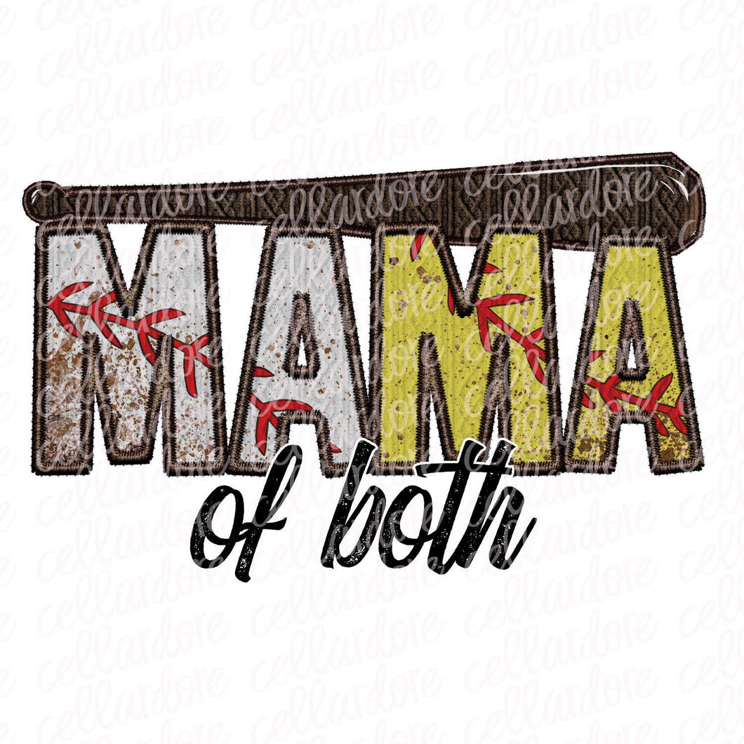 Mama of Both - Baseball Softball | DTF Ready to Press Transfer or Sublimation Transfer