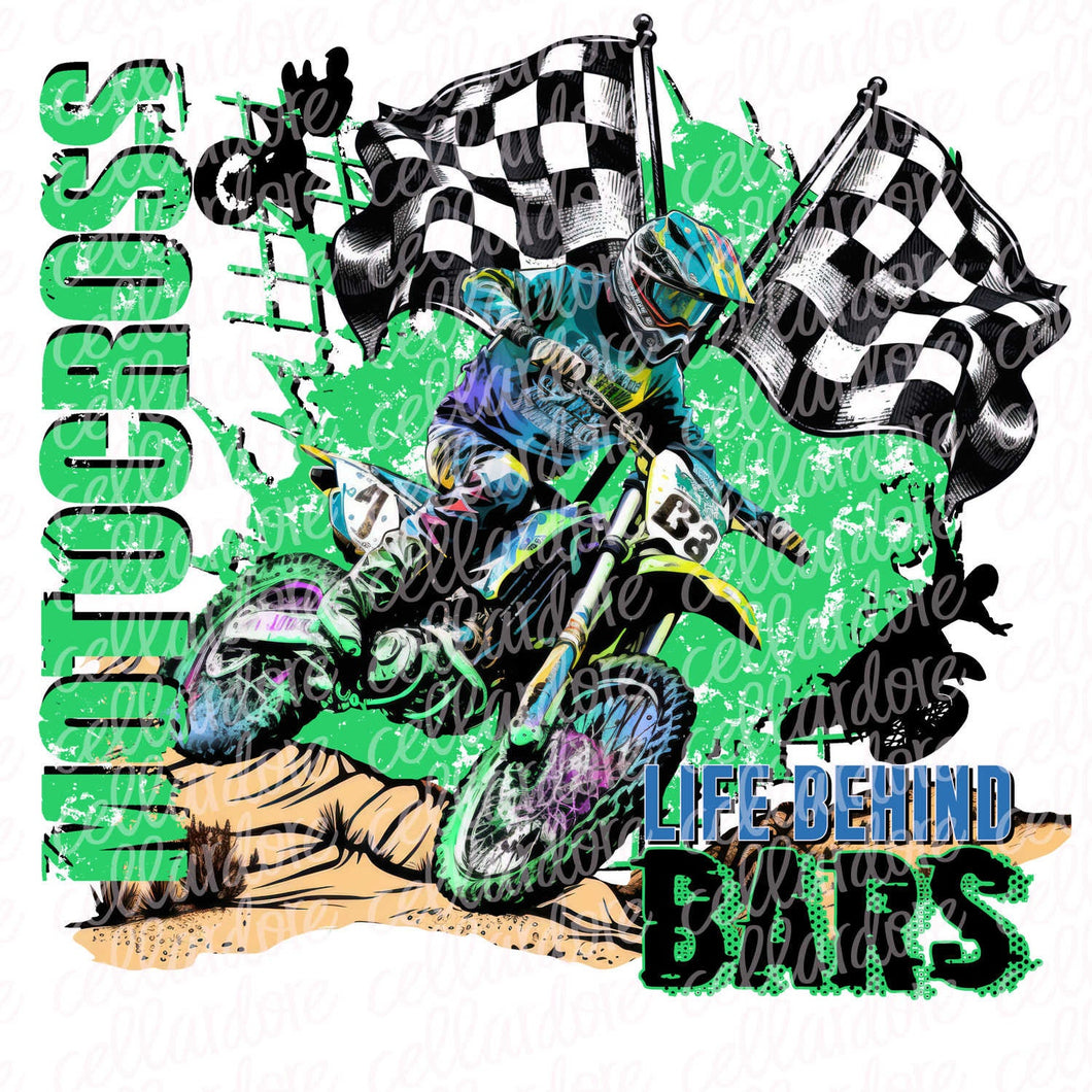 Motocross Life Behind Bars | DTF Ready to Press Transfer or Sublimation Transfer