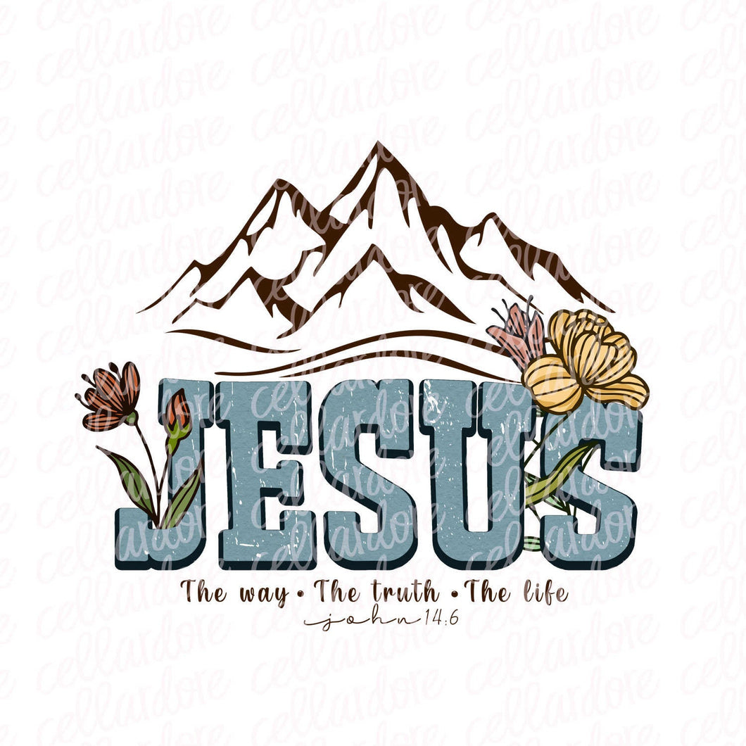 Jesus, The Way, The Truth, The Life | DTF Ready to Press or Sublimation Transfer