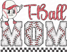 Load image into Gallery viewer, T-Ball Mom/Mama | DTF Ready to Press Transfer or Sublimation Transfer
