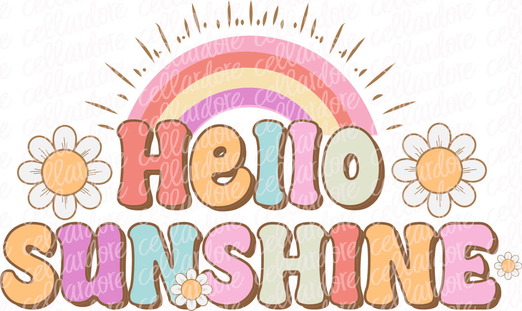 Hello Sunshine - DTF Ready to Press or Sublimation Transfer