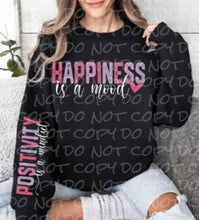 Load image into Gallery viewer, Happiness is a Mood - Positivity is a Mindset (Set) | DTF Ready to Press Transfer or Sublimation Transfer
