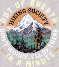 Load image into Gallery viewer, Out of Breath Hiking Society - DTF Ready to Press or Sublimation Transfer
