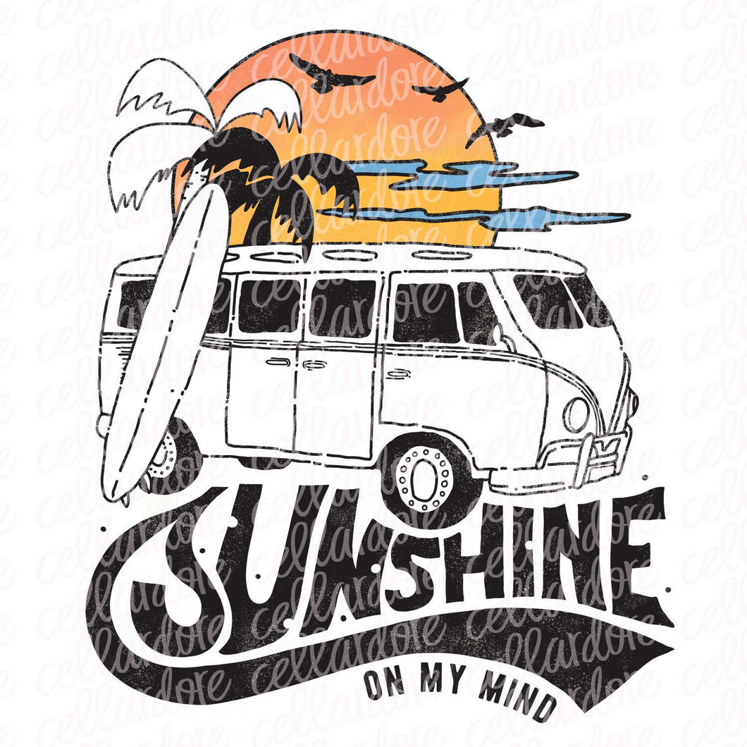 Sunshine on My Mind | DTF Ready to Press or Sublimation Transfer