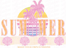 Load image into Gallery viewer, Summer - Make Your Own Sunshine (2 design options) | DTF Ready to Press or Sublimation Transfer
