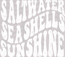 Load image into Gallery viewer, Saltwater Seashells Sunshine | DTF Ready to Press or Sublimation Transfer
