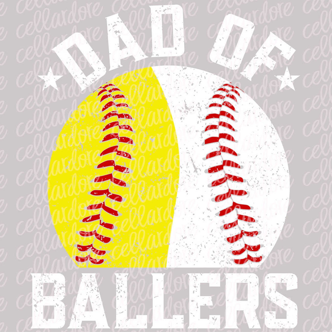 Dad of Ballers | DTF Ready to Press Transfer