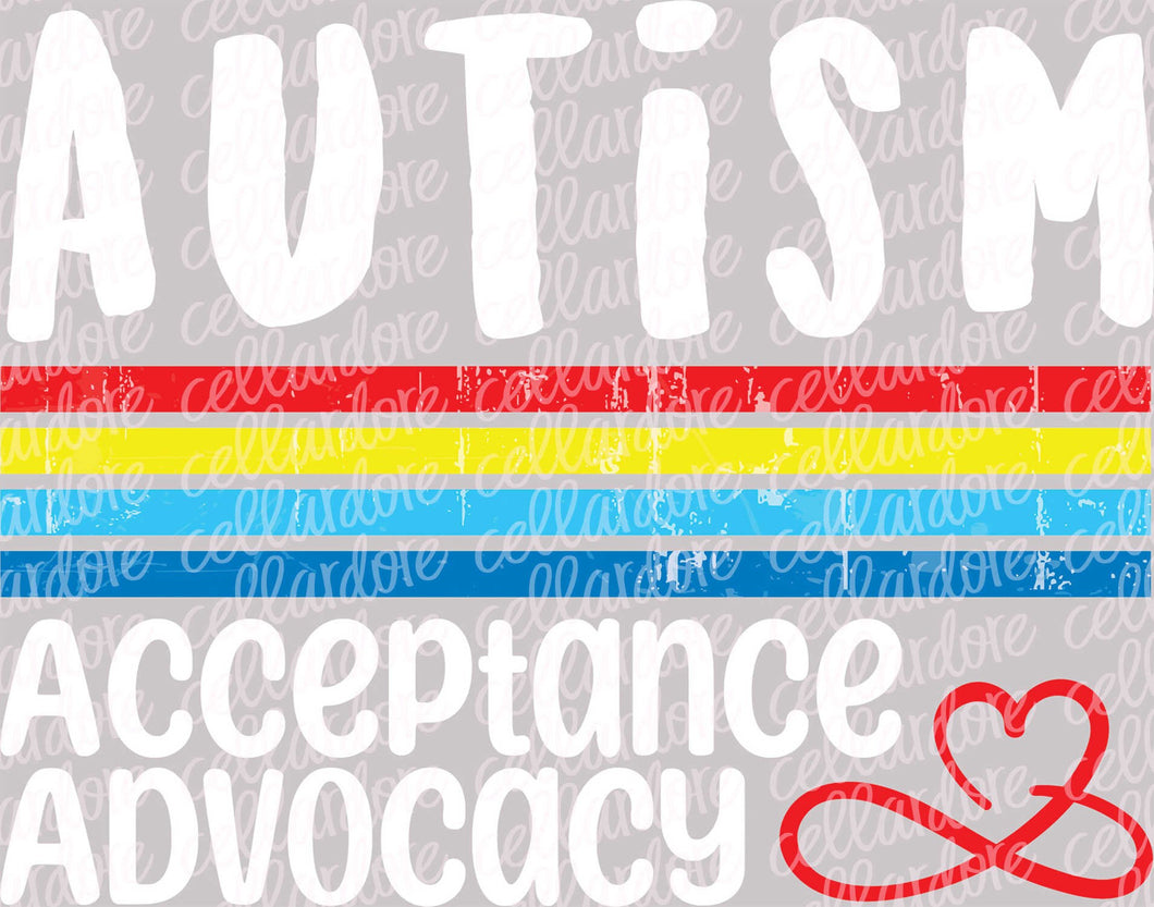 Autism | Acceptance Advocacy - DTF Ready to Press or Sublimation Transfer