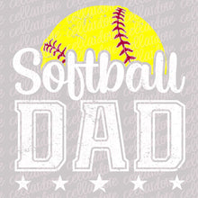 Load image into Gallery viewer, Softball Dad - DTF Ready to Press or Sublimation Transfer
