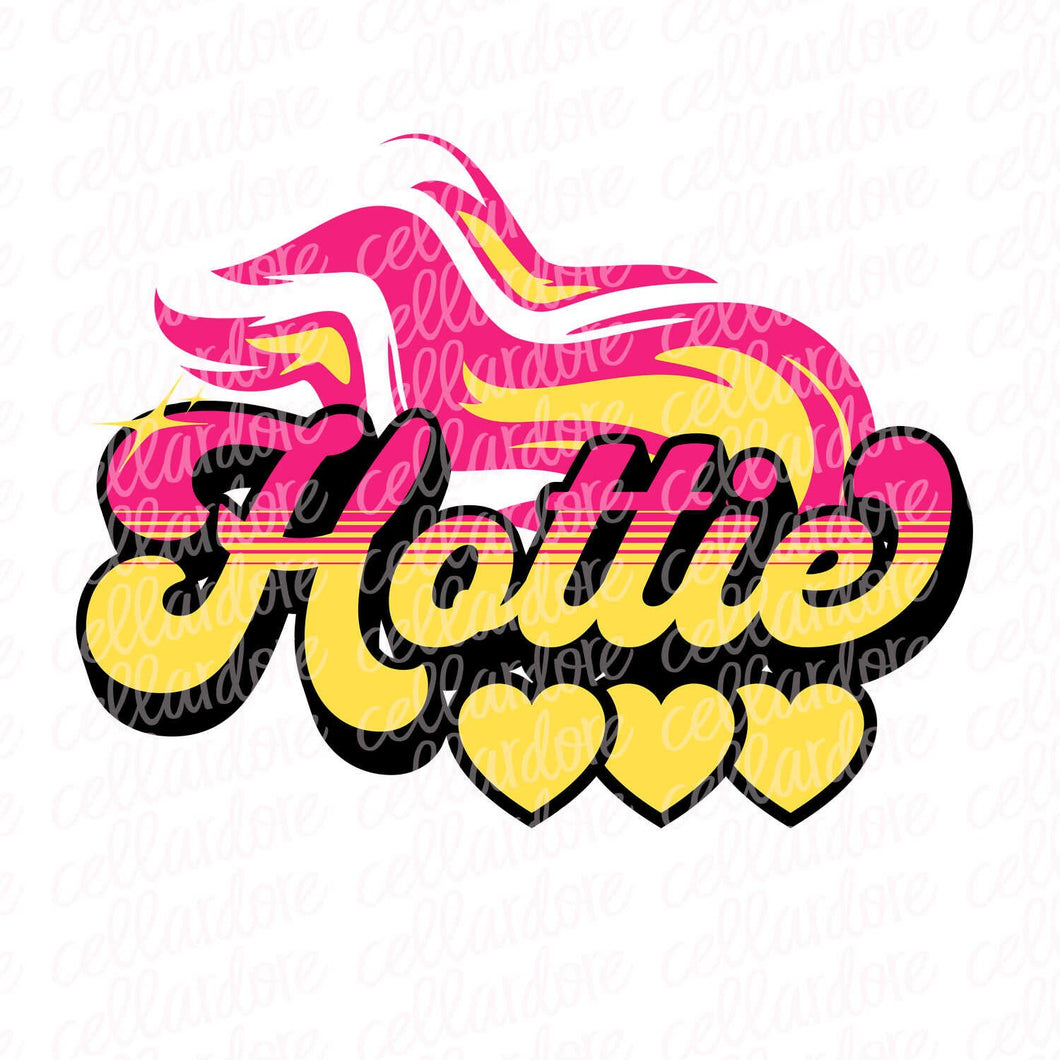 Hottie Flames | DTF Ready to Press or Sublimation Transfer