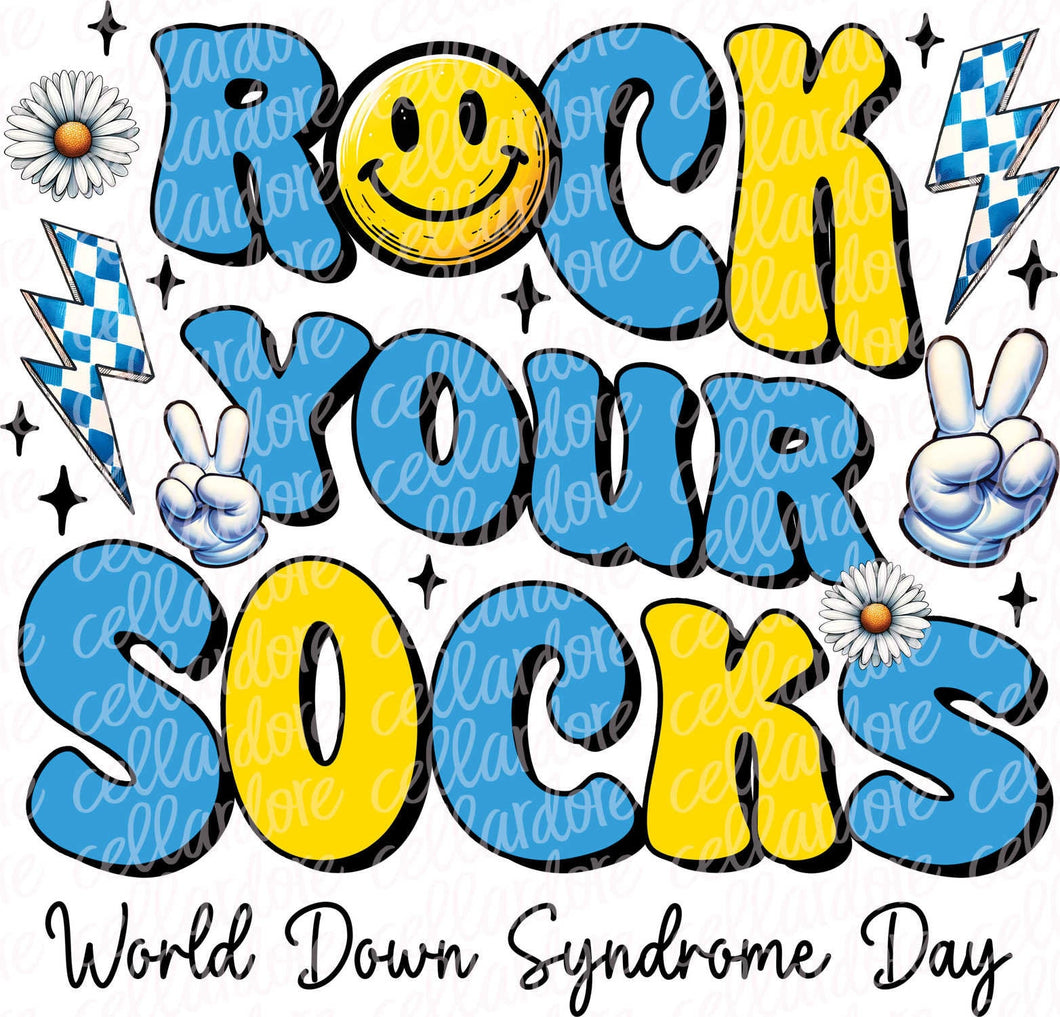 Rock Your Socks - World Down Syndrome Day  - DTF Ready to Press or Sublimation Transfer