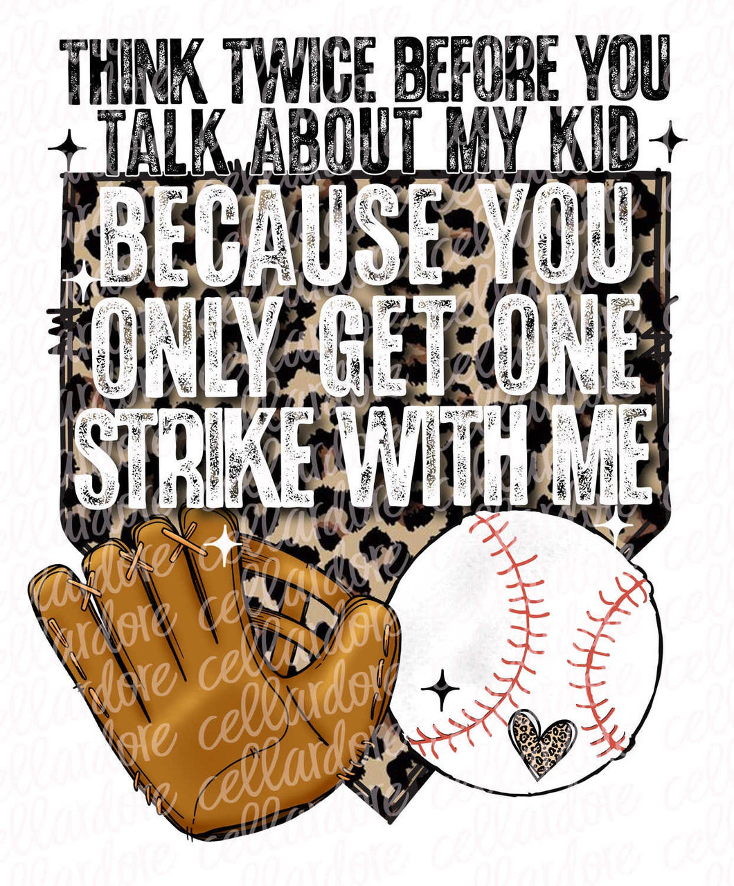 You Only Get One Strike Baseball | DTF Ready to Press or Sublimation Transfer