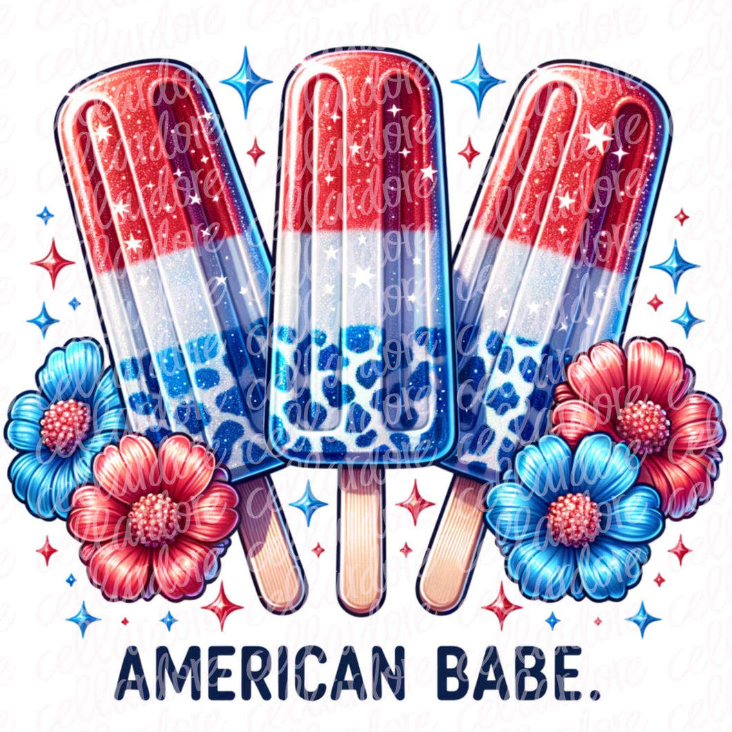 American Babe Patriotic Popsicles | DTF Ready to Press or Sublimation Transfer