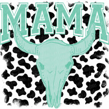 Load image into Gallery viewer, Mama Longhorn - DTF Ready to Press or Sublimation Transfer
