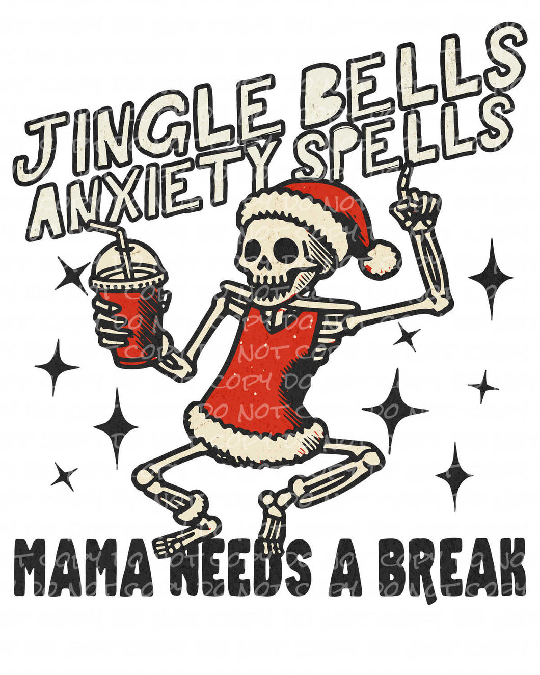 Mama Needs a Break | DTF Ready to Press or Sublimation Transfer