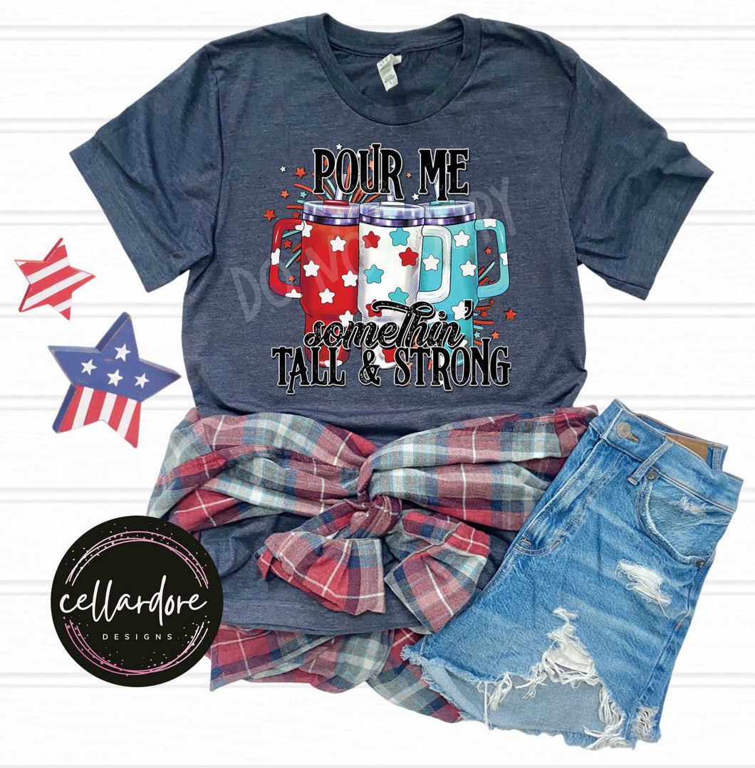 Pour Me Something Tall and Strong Tumblers Heather Navy Tee