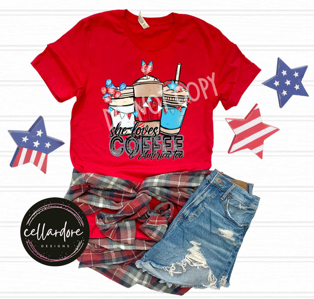 She Loves Coffee and America too Tee