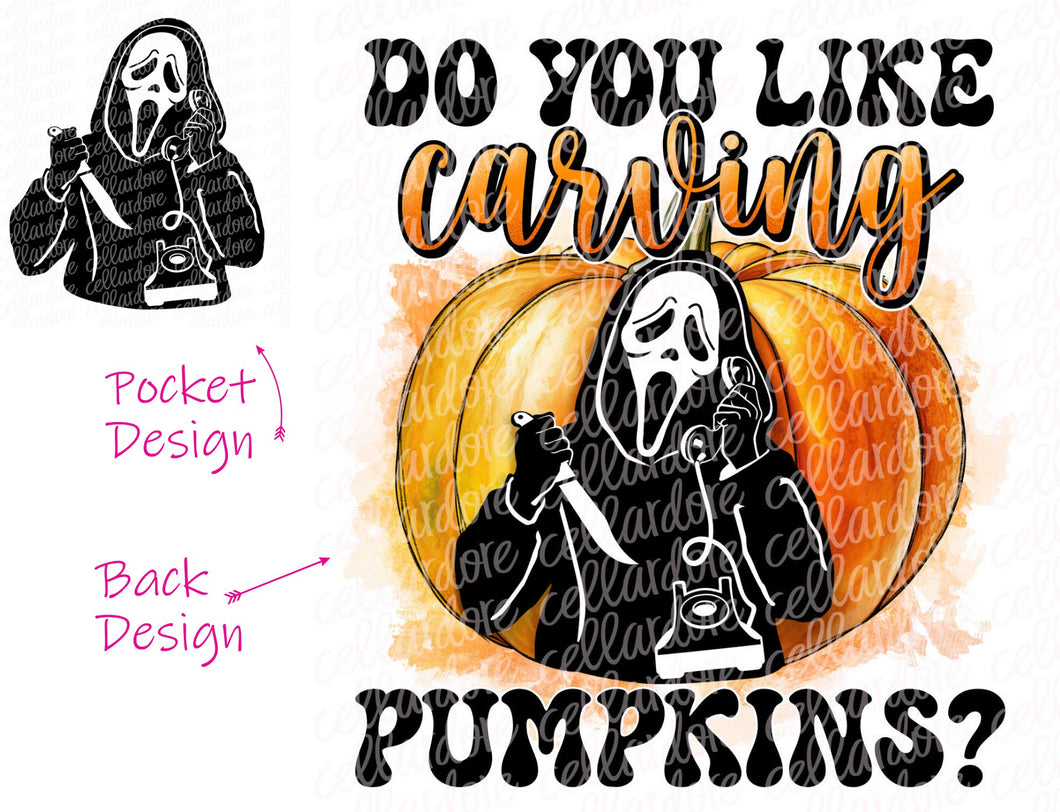 Do You Like Carving Pumpkins? Pocket and Back Transfer Set - DTF Ready to Press or Sublimation Transfer