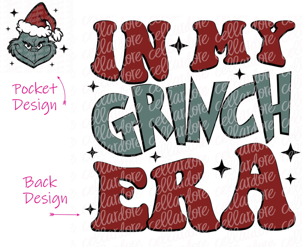 In_My_Grinch_Era (dark red/green) - Pocket and Back Set | DTF Ready to Press or Sublimation Transfer