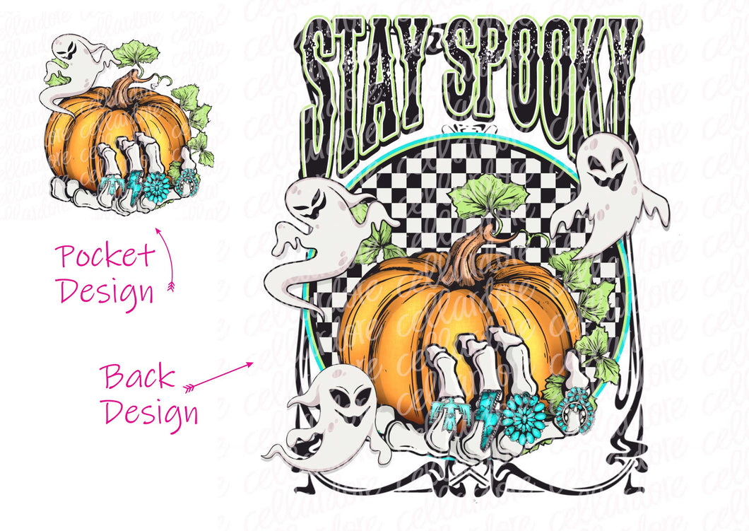 Stay Spooky - Pocket and Back Set | DTF Ready to Press or Sublimation Transfer